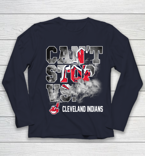MLB Cleveland Indians Baseball Can't Stop Vs Cleveland Indians Youth Long Sleeve 2