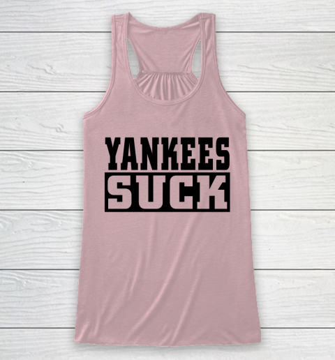 Yankees Suck Shirt Racerback Tank 4