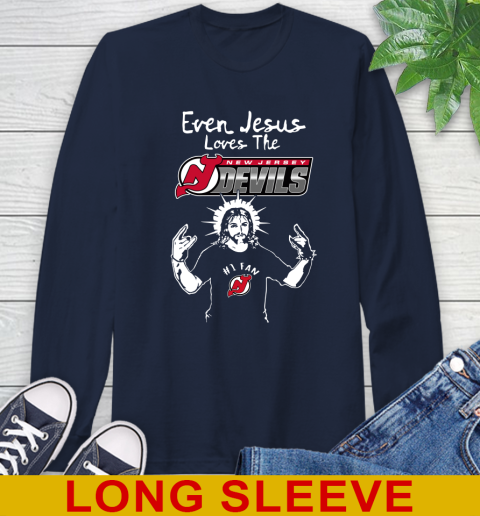 New Jersey Devils NHL Hockey Even Jesus Loves The Devils Shirt Long Sleeve T-Shirt 3