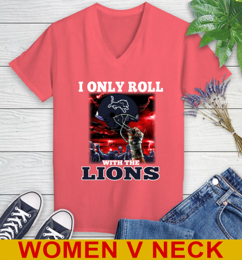 Detroit Lions NFL Football I Only Roll With My Team Sports Women's V-Neck T-Shirt 6