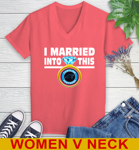 Carolina Panthers NFL Football I Married Into This My Team Sports Women's V-Neck T-Shirt 6