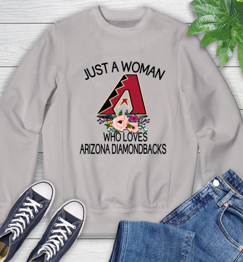 MLB Just A Woman Who Loves Arizona Diamondbacks Baseball Sports Sweatshirt 9