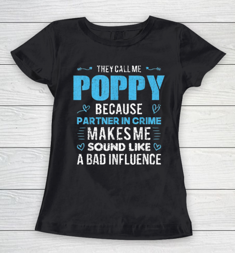 Grandpa Funny Gift Apparel  Poppy Grandpa Fathers Day Funny Gift Women's T-Shirt