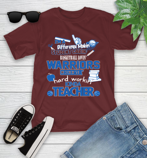 Golden State Warriors NBA I'm A Difference Making Student Caring Basketball Loving Kinda Teacher Youth T-Shirt 14