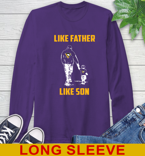 Pittsburgh Penguins NHL Hockey Like Father Like Son Sports Long Sleeve T-Shirt 5
