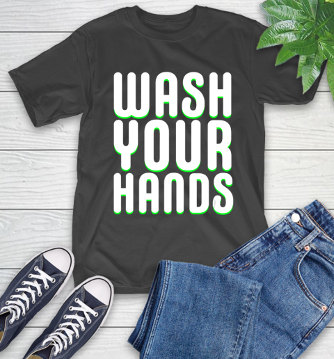 Nurse Shirt Wash Your Hands Funny Virus Flu Influenza Cute Gift T Shirt T-Shirt