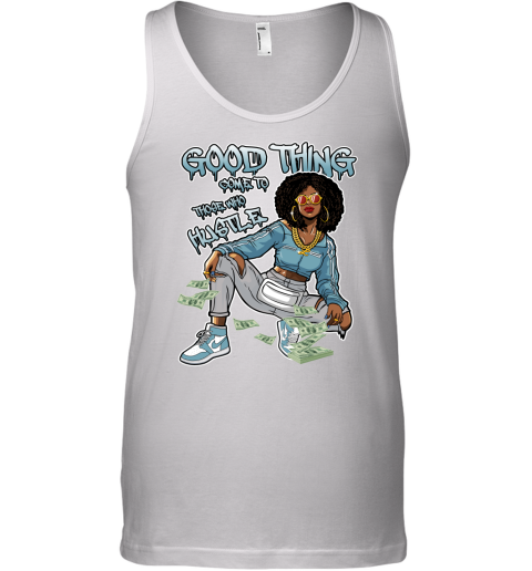 Jordan 1 Turbo Green Matching Sneaker Tshirt For Woman For Girl Good Things Come To Those Who Hustle White Jordan Shirt