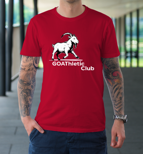 GOAThletic Club For The MEGA Goats T-Shirt 8