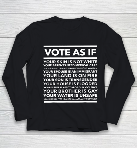 Vote As If Youth Long Sleeve