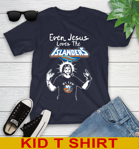 New York Islanders NHL Hockey Even Jesus Loves The Islanders Shirt Youth T-Shirt 2