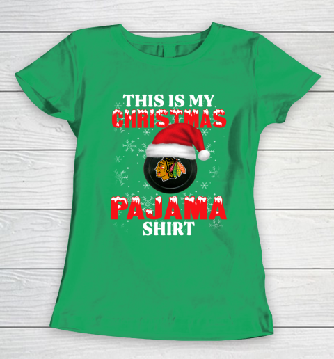 Chicago Blackhawks This Is My Christmas Pajama Shirt NHL Women's T-Shirt 5
