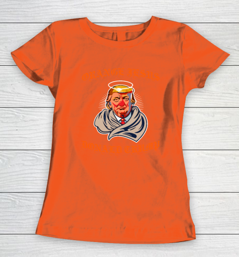 Orange Jesus Donald Trump Women's T-Shirt