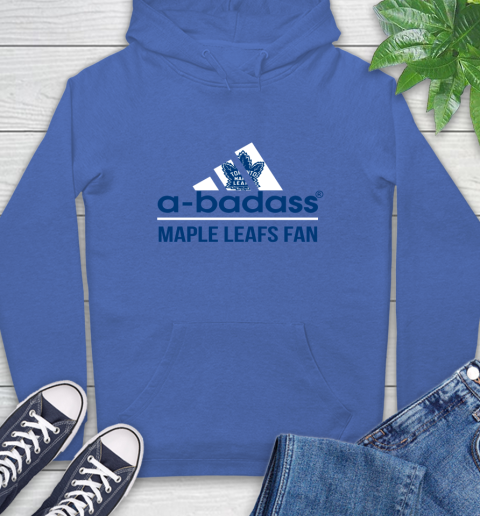 NHL A Badass Toronto Maple Leafs Fan Adidas Hockey Sports Hoodie Tee For Sports