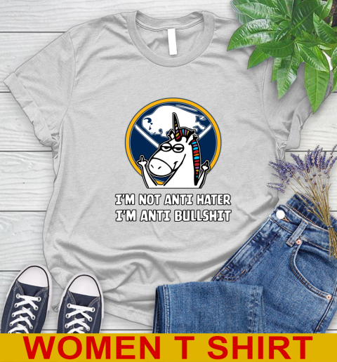 Buffalo Sabres NHL Hockey Unicorn I'm Not Anti Hater I'm Anti Bullshit Women's T-Shirt