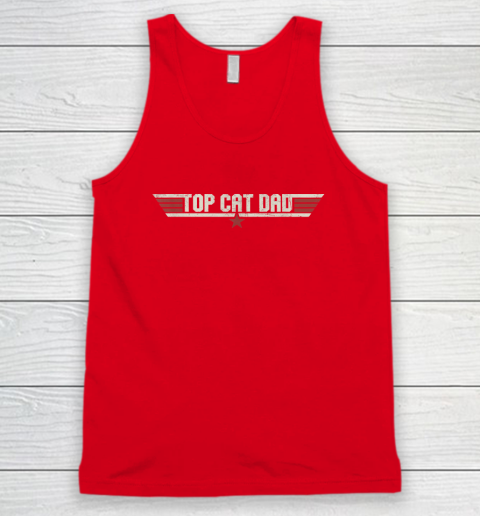 Top Cat Dad Funny 80's Cat Father Father's Day Tank Top 4