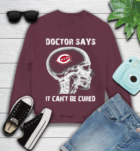 MLB Cincinnati Reds Baseball Skull It Can't Be Cured Shirt Youth Sweatshirt 3