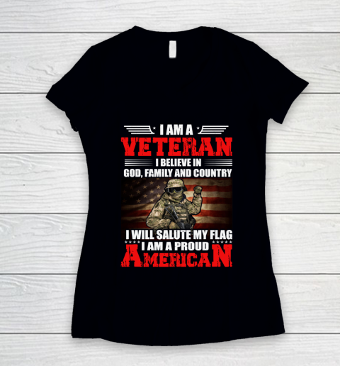 Veteran Shirt Im a Veteran I Believe In God Family And Country Anerican Flag Women's V-Neck T-Shirt