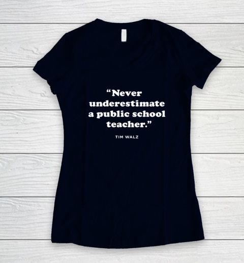 Never Underestimate a Public School Teacher  KAM47A 4 USA Women's V-Neck T-Shirt 2