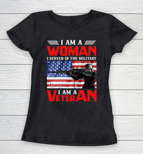 Veteran Shirt I Am A Woman I Am A Veteran Usa Flag Women's T-Shirt