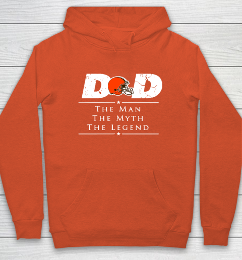 Cleveland Browns NFL Football Dad The Man The Myth The Legend Hoodie 3