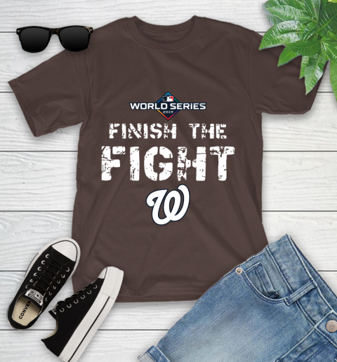 Finish The Fight Washington Nationals World Series 2019 Youth T-Shirt 7