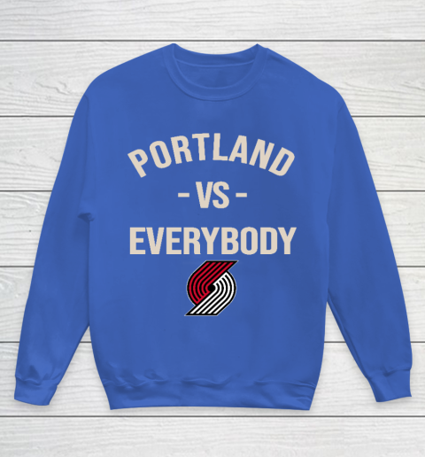Portland Trail Blazers Vs Everybody Youth Sweatshirt 6