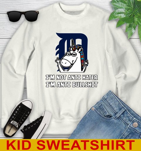 Detroit Tigers MLB Baseball Unicorn I'm Not Anti Hater I'm Anti Bullshit Youth Sweatshirt