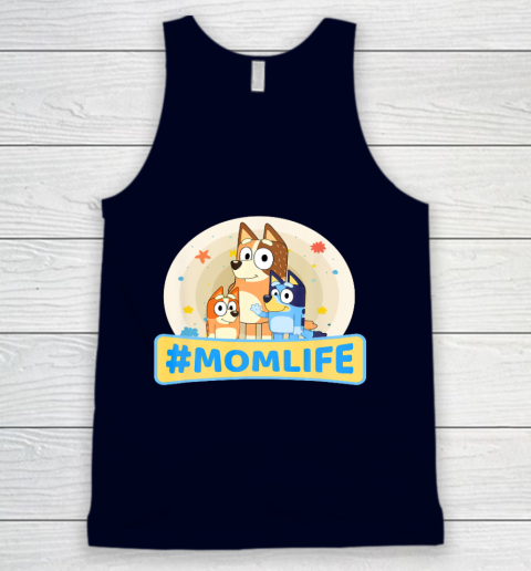 Bluey Mom Family For Life Tank Top 2