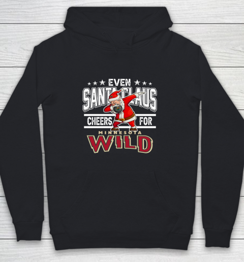 Minnesota Wild Even Santa Claus Cheers For Christmas NHL Youth Hoodie