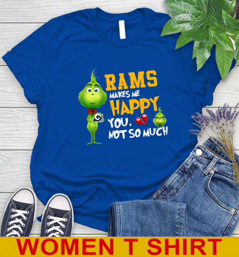 NFL Los Angeles Rams Makes Me Happy You Not So Much Grinch Football Sports Women's T-Shirt 10