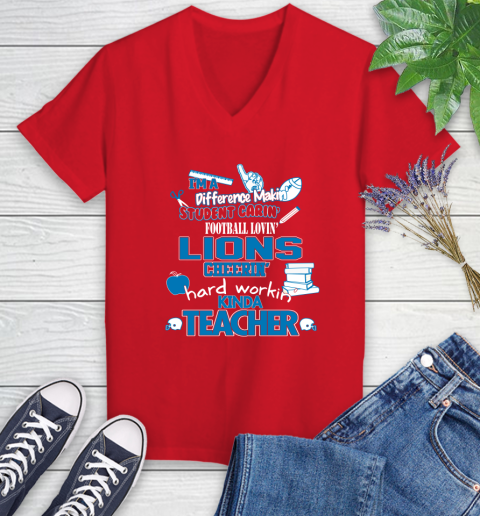 Detroit Lions NFL I'm A Difference Making Student Caring Football Loving Kinda Teacher Women's V-Neck T-Shirt 11