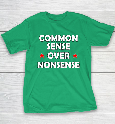 Common Sense Over Nonsense Youth T-Shirt 4