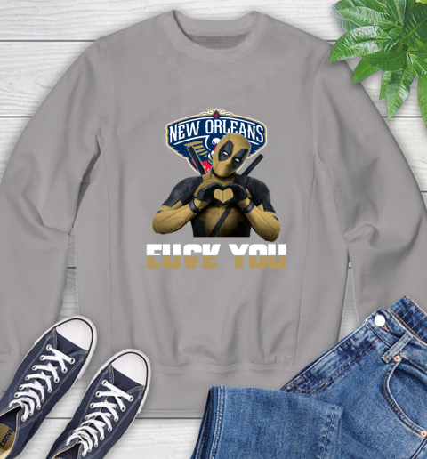 NBA New Orleans Pelicans Deadpool Love You Fuck You Basketball Sports Sweatshirt 5