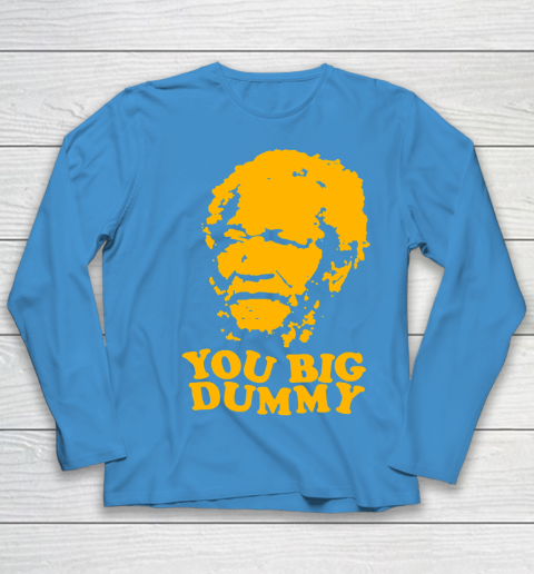 Fred Sanford T Shirt You Big Dummy Love Fred Sanford and Son Youth Long Sleeve 5