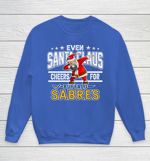 Buffalo Sabres Even Santa Claus Cheers For Christmas NHL Youth Sweatshirt 6