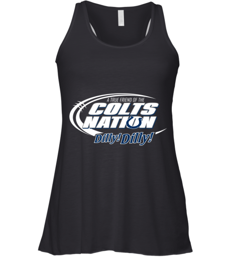 A True Friend Of The Colts Nation Racerback Tank