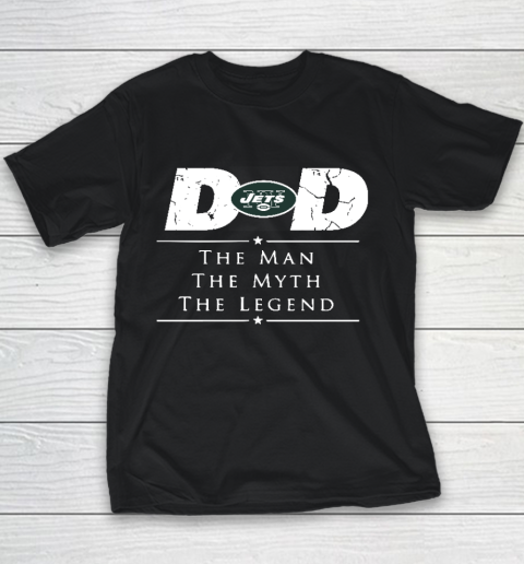 New York Jets NFL Football Dad The Man The Myth The Legend Youth T-Shirt