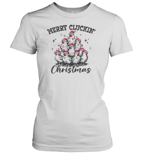 Merry Cluckin Christmas chicken Santa hat Women's T-Shirt