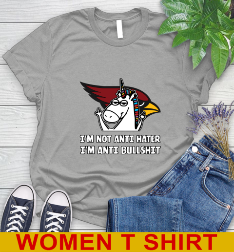 Arizona Cardinals NFL Football Unicorn I'm Not Anti Hater I'm Anti Bullshit Women's T-Shirt 11