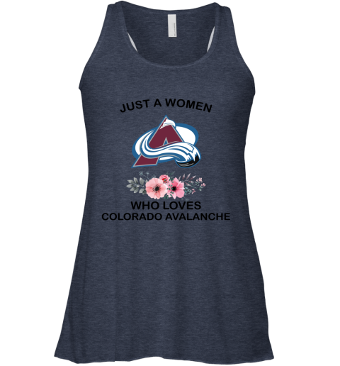 NHL Just A Woman Who Loves Colorado Avalanche Hockey Sports Racerback Tank