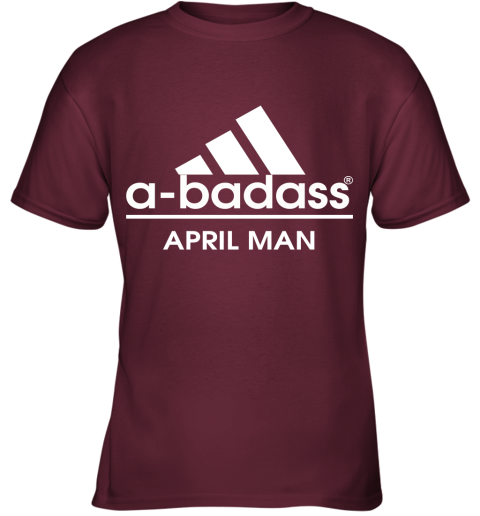 A Badass April Men Are Born In March Youth T-Shirt