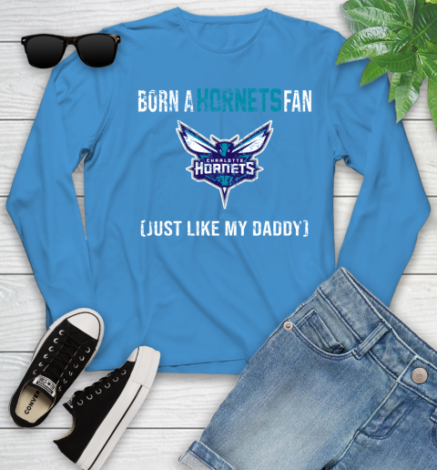 NBA Charlotte Hornets Loyal Fan Just Like My Daddy Basketball Shirt Youth Long Sleeve 7