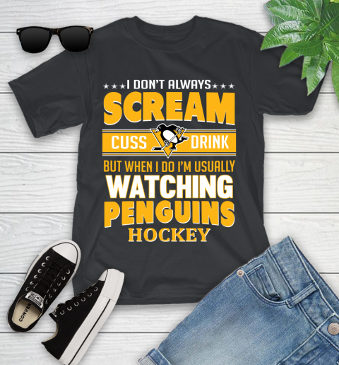 Pittsburgh Penguins NHL Hockey I Scream Cuss Drink When I'm Watching My Team Youth T-Shirt