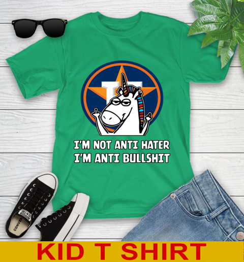 Houston Astros MLB Baseball Unicorn I'm Not Anti Hater I'm Anti Bullshit Youth T-Shirt 6