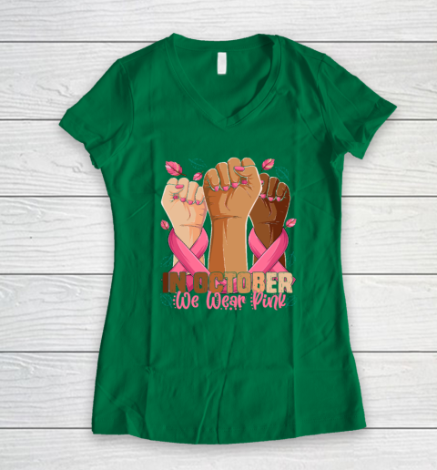 In October We Wear Pink Breast Cancer Awareness Month Women's V-Neck T-Shirt 3