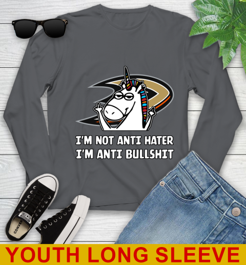 Anaheim Ducks NHL Hockey Unicorn I'm Not Anti Hater I'm Anti Bullshit Youth Long Sleeve 9