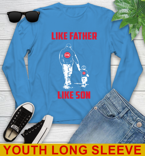 Detroit Pistons NBA Basketball Like Father Like Son Sports Youth Long Sleeve 8