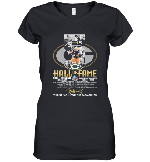 5 Hall Of Fame Paul Hornung 1935 2020 Green Bay Packers 1957 1966 Thank You For The Memories Signature Women's V-Neck T-Shirt