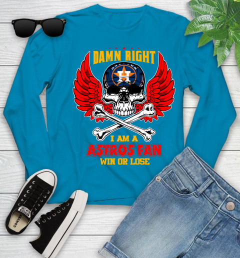 MLB Damn Right I Am A Houston Astros Win Or Lose Skull Baseball Sports Youth Long Sleeve 8