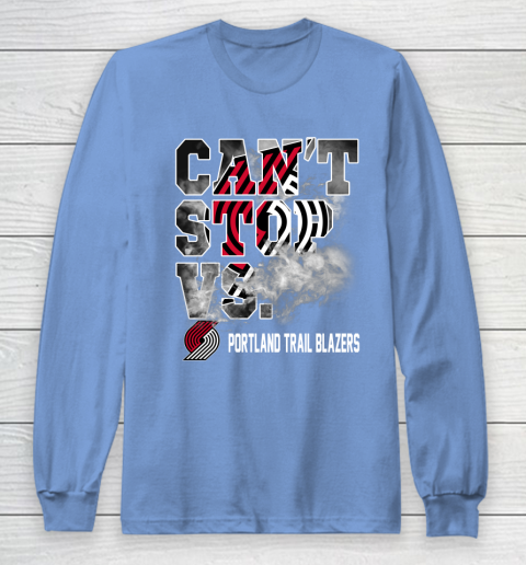 NBA Portland Trail Blazers Basketball Can't Stop Vs Long Sleeve T-Shirt 8